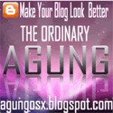 BlogNya Agung (by: The Ordinary Agung)