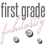 First Grade Fabulosity