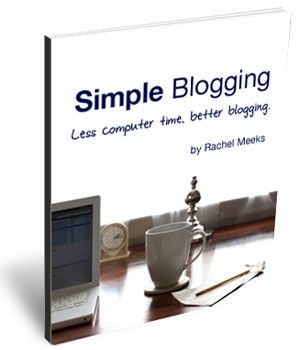 Simple Blogging ebook by Rachel Meeks
