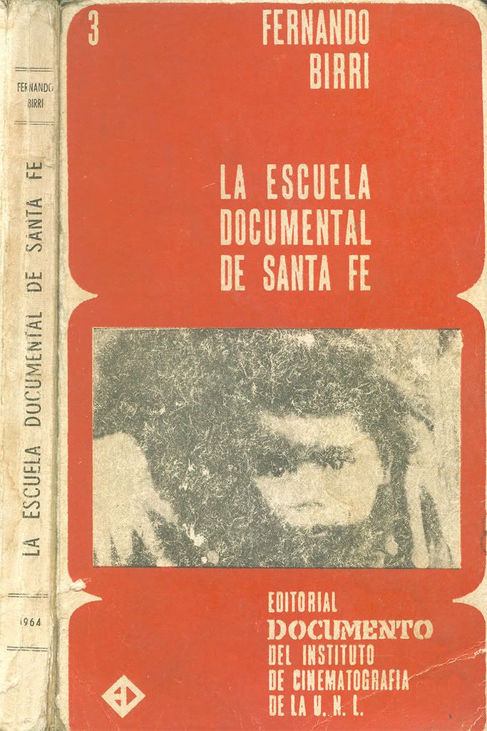 Birri, Fernando - La Escuela Documental De Santa Fe (1964) 