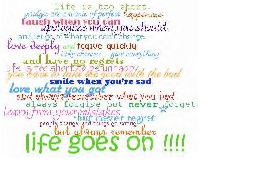 life is good quotes and sayings. quotes and sayings about life