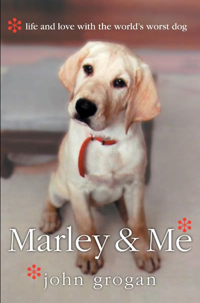 marley and me book. But I bought Marley amp; Me by